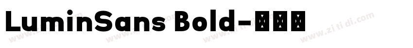LuminSans Bold字体转换